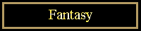Fantasy